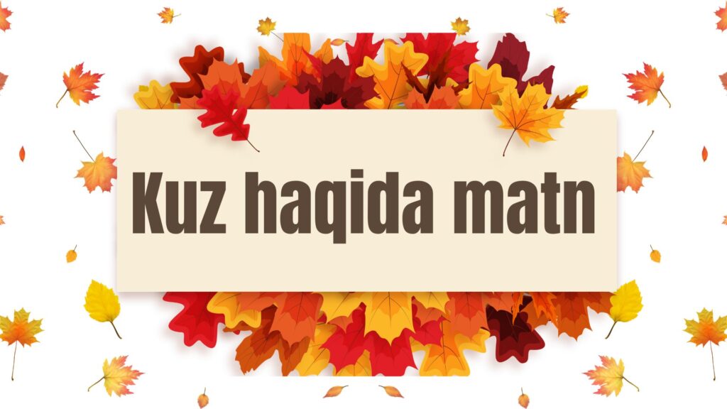 Kuz haqida matn