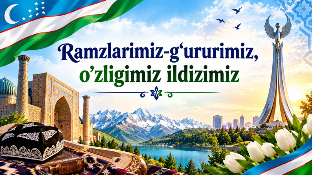 Ramzlarimiz-g‘ururimiz, o‘zligimiz ildizimiz