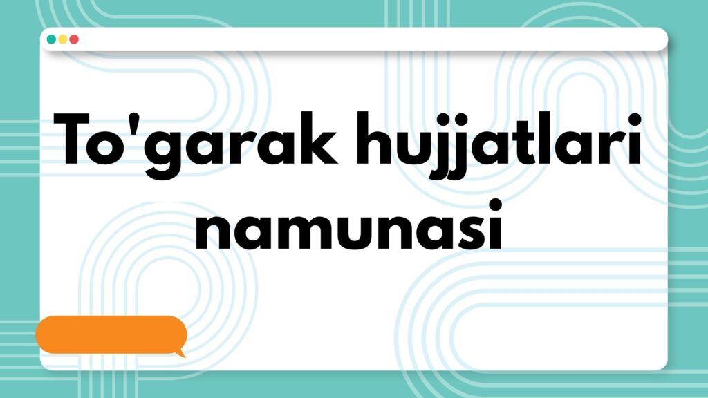 To'garak hujjatlari namunasi